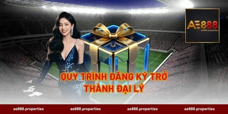 Quy Trình Đăng Ký Trở Thành Đại Lý