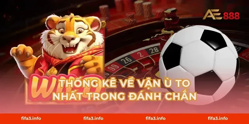 Thống Kê Về Vận Ù To Nhất Trong Đánh Chắn
